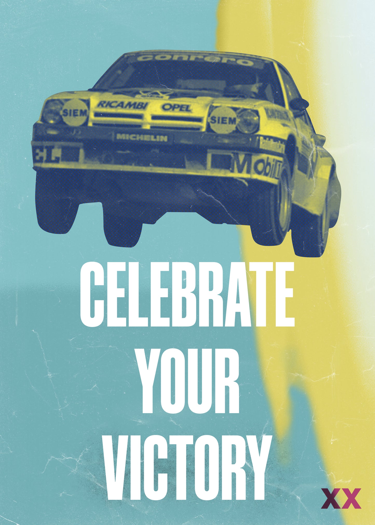 Opel Manta B 400 | Celebrate Your Victory | Poster