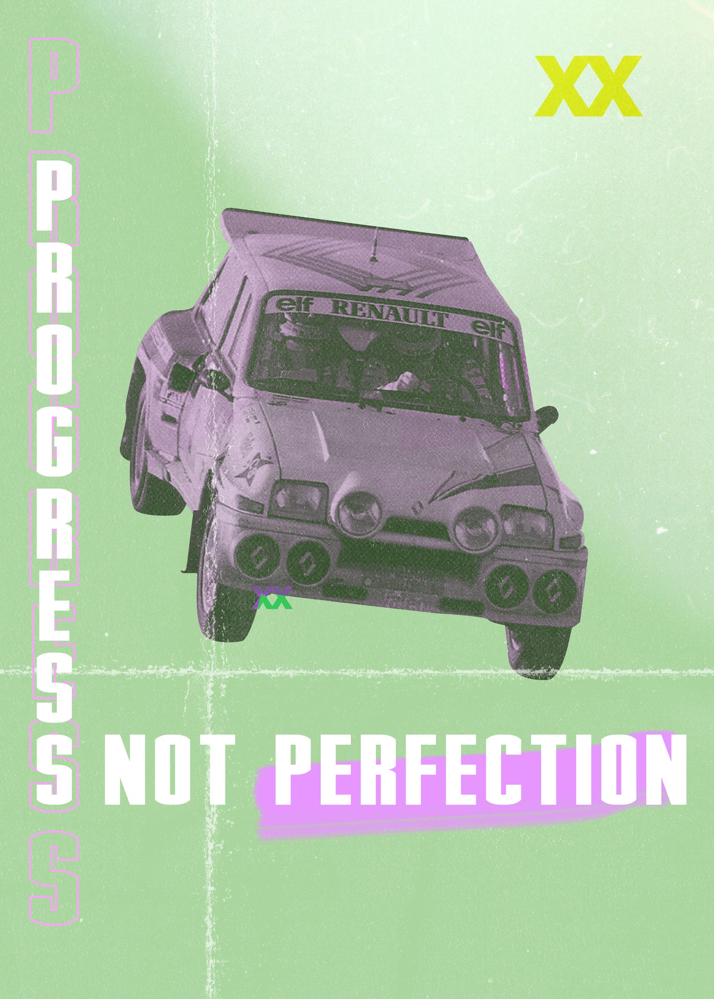 Renault 5 Turbo | Progress Not Perfection | Poster